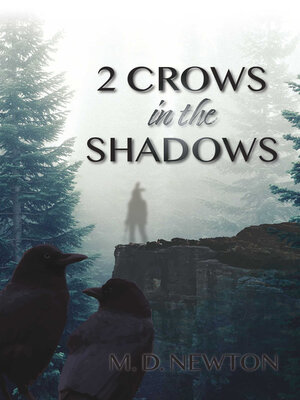 cover image of 2 Crows in the Shadows